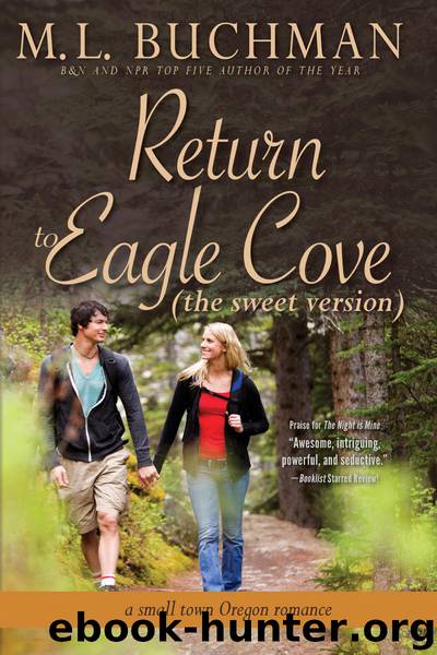 Return to Eagle Cove by M. L. Buchman