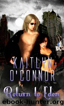 Return to Eden by Kaitlyn O'Connor
