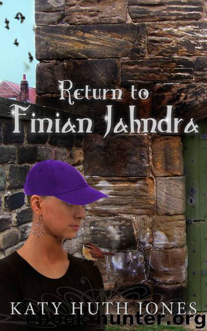 Return to Finian Jahndra by Katy Huth Jones