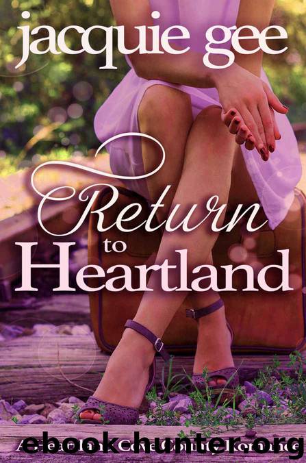 Return to Heartland: A Heartland Cove County Romance by Jacquie Gee