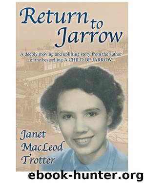 Return to Jarrow by Janet MacLeod Trotter