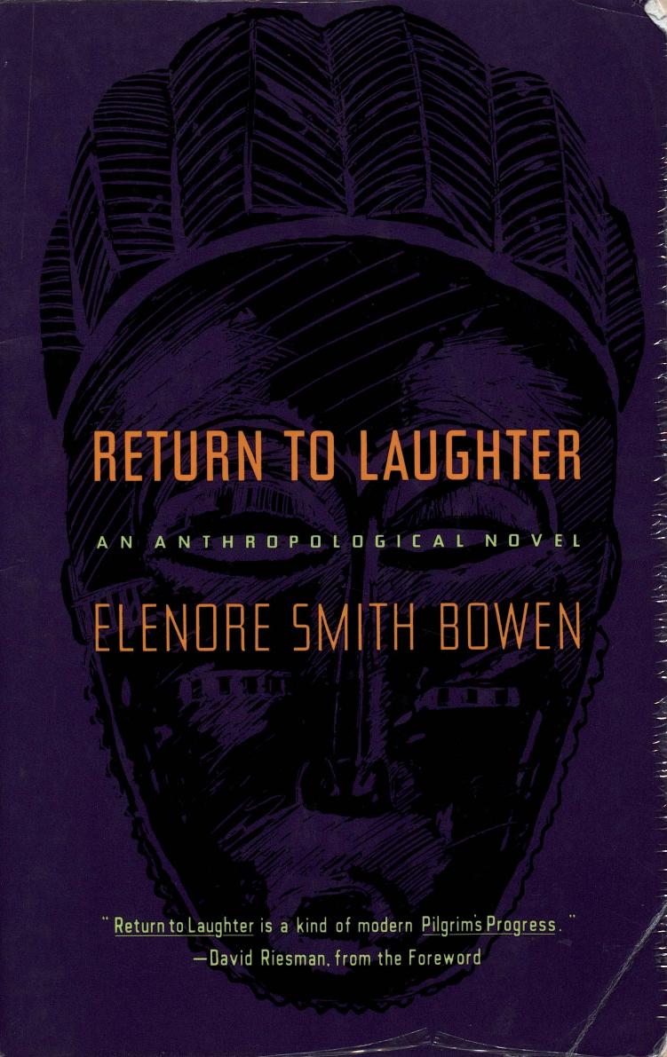 Return to Laughter: An Anthropological Novel by Elenore Smith Bowen