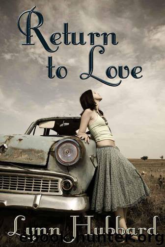 Return to Love by Lynn Hubbard