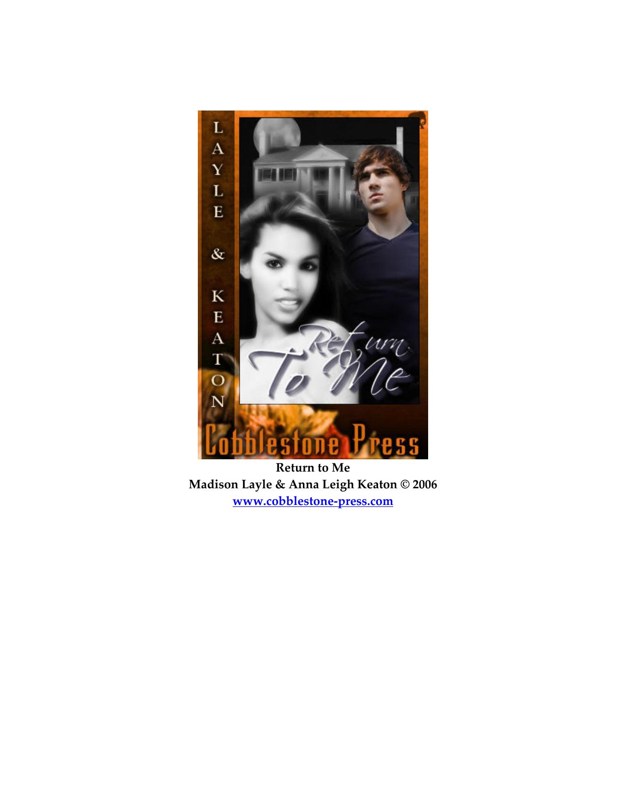 Return to Me by Madison Layle && Anna Leigh Keaton