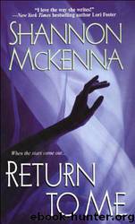 Return to Me by Shannon McKenna