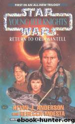 Return to Ord Mantell by Kevin J. Anderson & Rebecca Moesta
