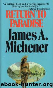 Return to Paradise by James A. Michener