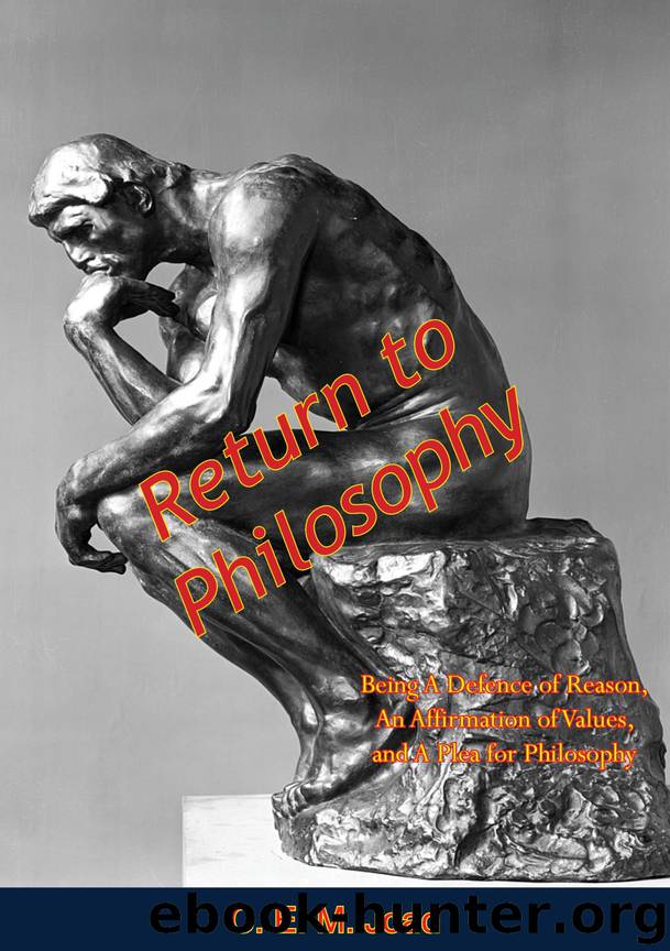 Return to Philosophy by Joad C. E. M.;