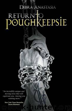 Return to Poughkeepsie by Debra Anastasia