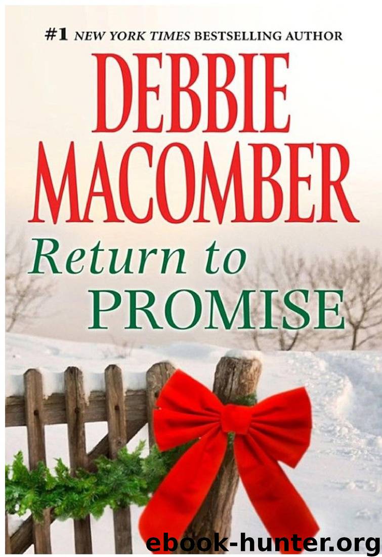 Return to Promise: A Best Selling Western Holiday Romance by Debbie Macomber