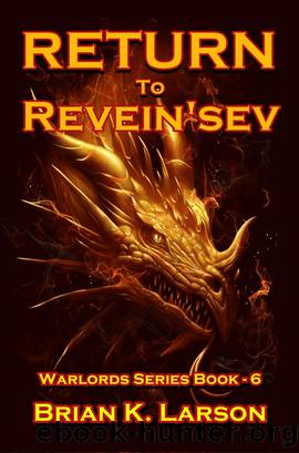 Return to Revein'sev by Brian K. Larson