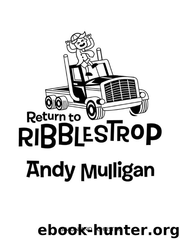 Return to Ribblestrop by Andy Mulligan