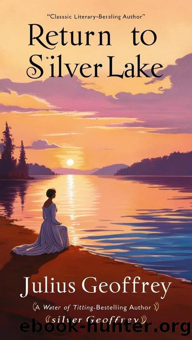 Return to Silver Lake by Julius Geoffrey