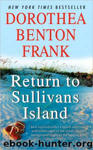 Return to Sullivans Island-Lowcountry 6 by Dorothea Benton Frank