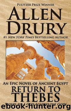 Return to Thebes by Allen Drury