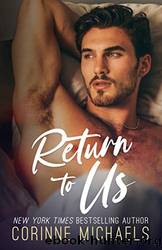 Return to Us (Willow Creek Valley #1) by Corinne Michaels