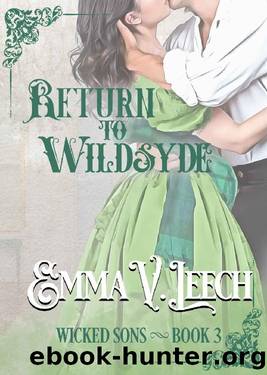 Return to Wildsyde (Wicked Sons Book 3) by Emma V Leech