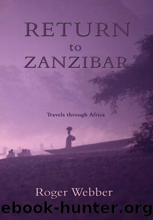 Return to Zanzibar by Roger Webber