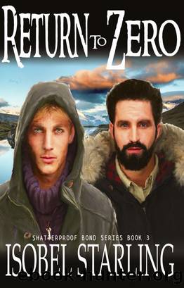 Return to Zero (Shatterproof Bond #3) by Isobel Starling