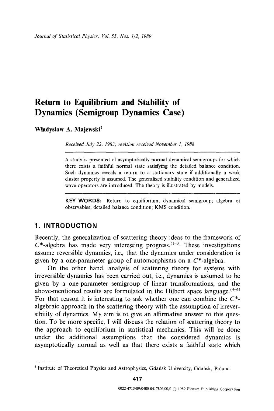 Return to equilibrium and stability of dynamics (semigroup dynamics case) by Unknown