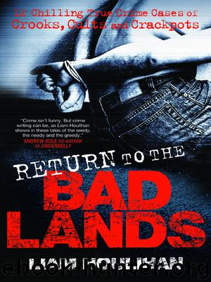 Return to the Badlands by Liam Houlihan