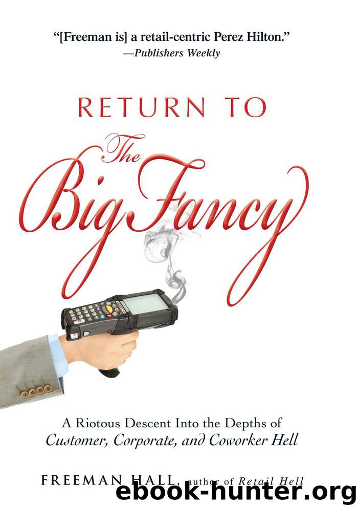Return to the Big Fancy by Freeman Hall