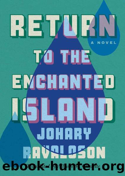 Return to the Enchanted Island by Johary Ravaloson