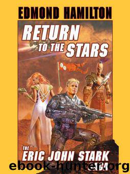 Return to the Stars by Edmond Hamilton
