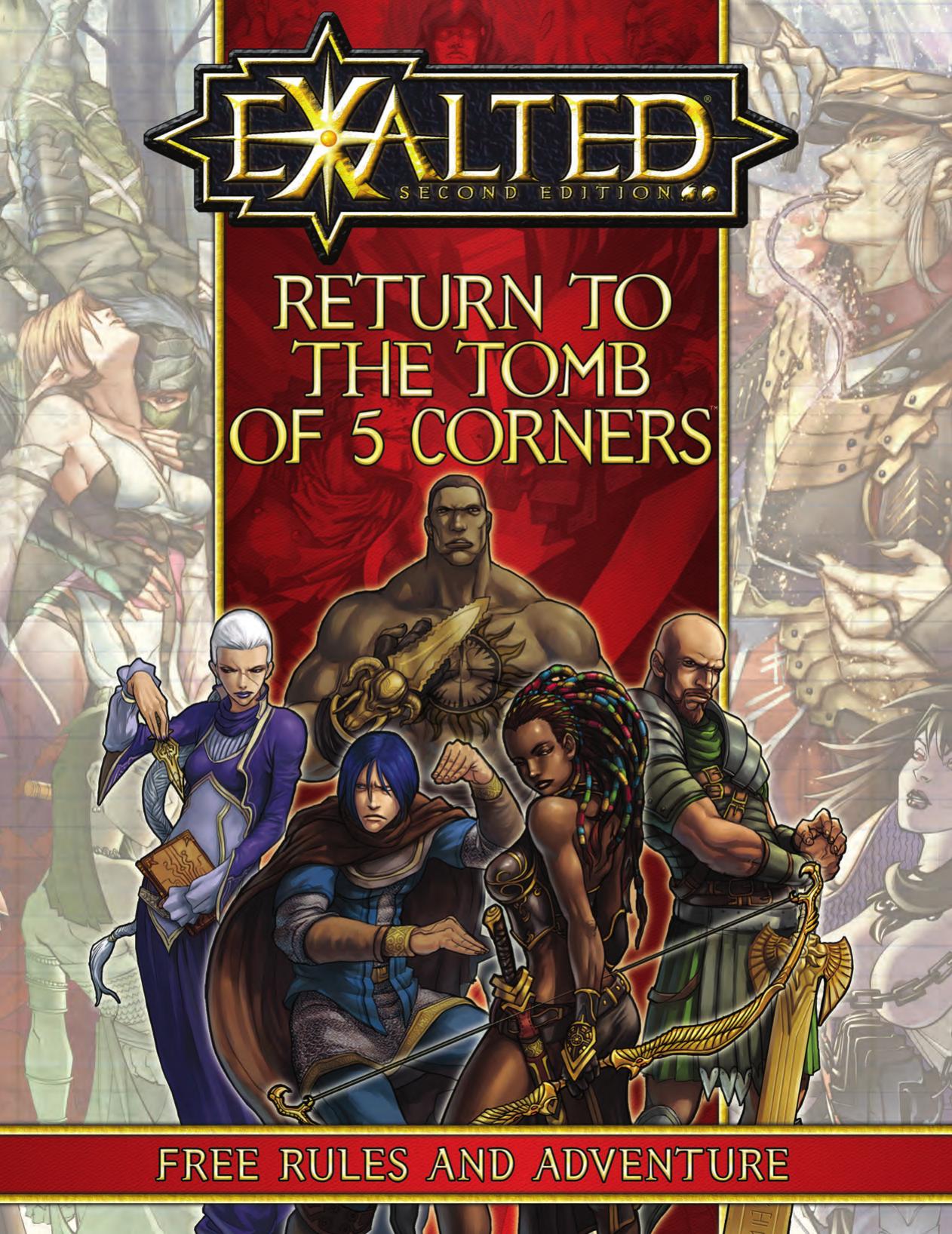 Return to the Tomb of 5 Corners by Stephen Lea Sheppard based on original material by Conrad Hubbard
