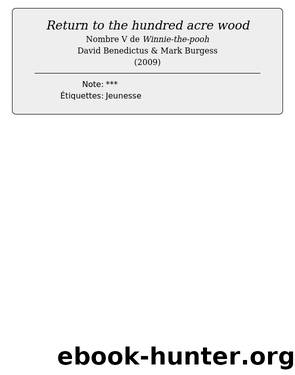 Return to the hundred acre wood by David Benedictus & Mark Burgess