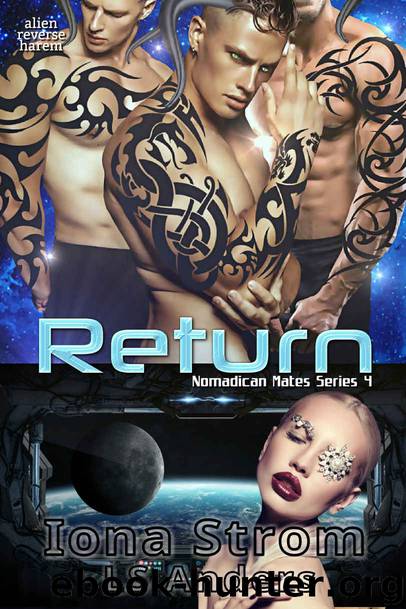 Return: Nomadican Mates Series 4 by Strom Iona & Anders LS