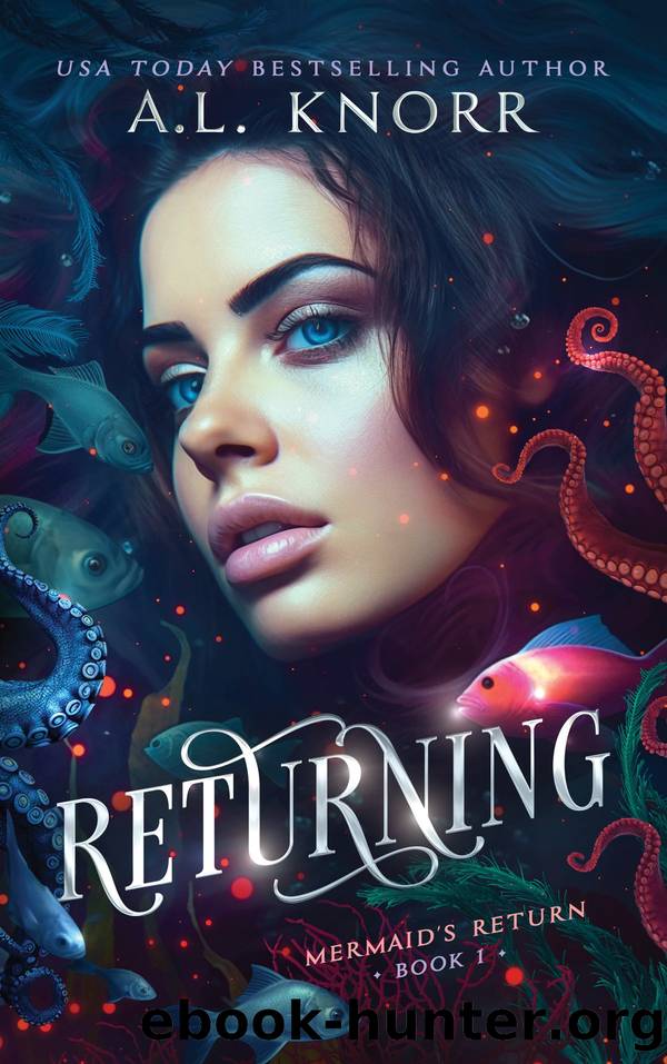 Returning by A.L. Knorr