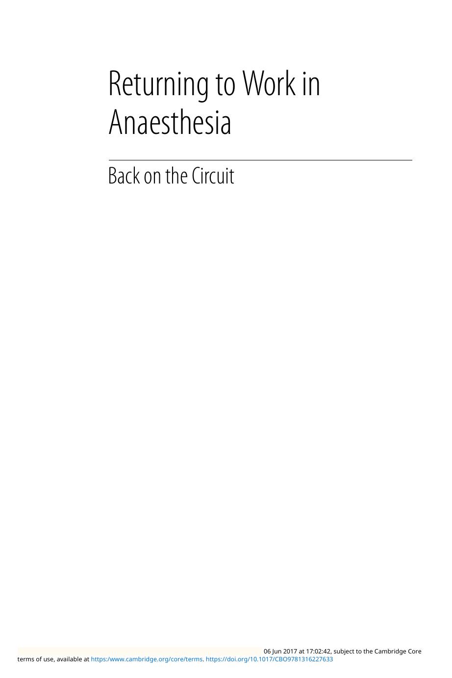 Returning to Work in Anaesthesia: Back on the Circuit by Unknow