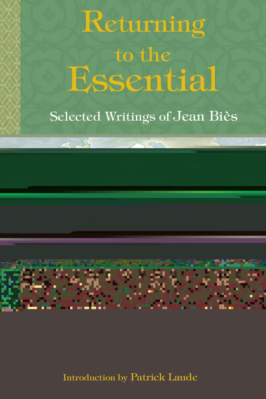 Returning to the Essential by Bie's Jean