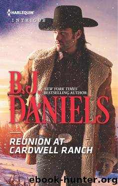 Reunion at Cardwell Ranch by B.J. Daniels