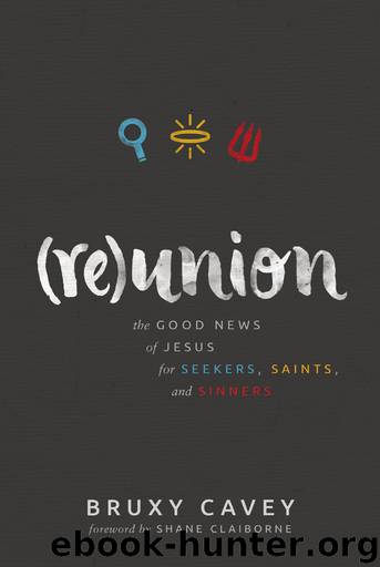 Reunion by Bruxy Cavey