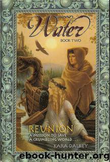 Reunion by Kara Dalkey