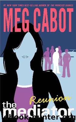 Reunion by Meg Cabot