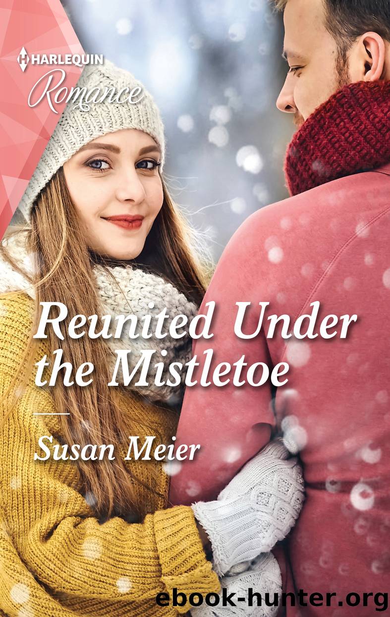 Reunited Under the Mistletoe--A heart-warming Christmas romance not to miss in 2021 by Susan Meier
