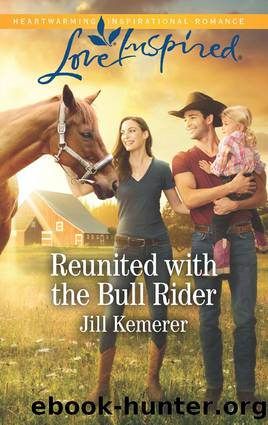 Reunited With the Bull Rider by Jill Kemerer