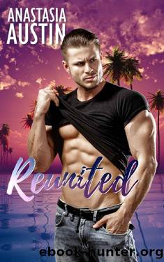Reunited by Anastasia Austin
