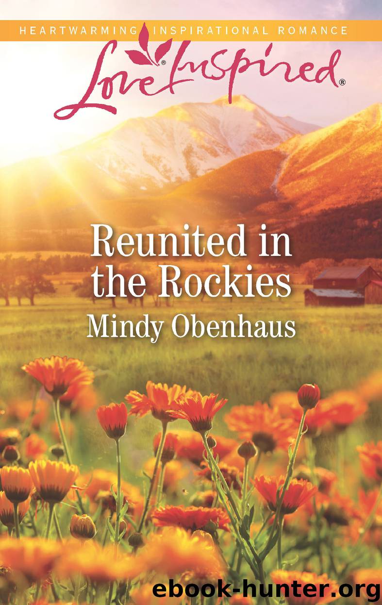 Reunited in the Rockies by Mindy Obenhaus