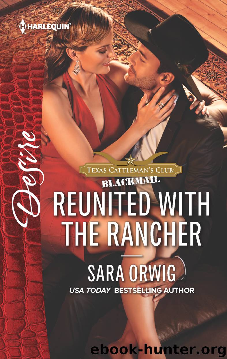 Reunited with the Rancher by Sara Orwig
