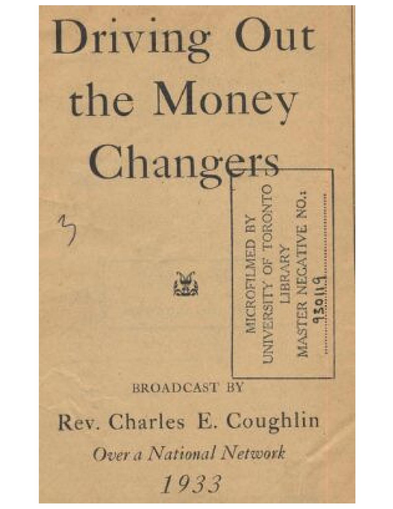 Rev Father Coughlin Books Driving out Money Changers Collection nwo illuminati freemasons by Unknown