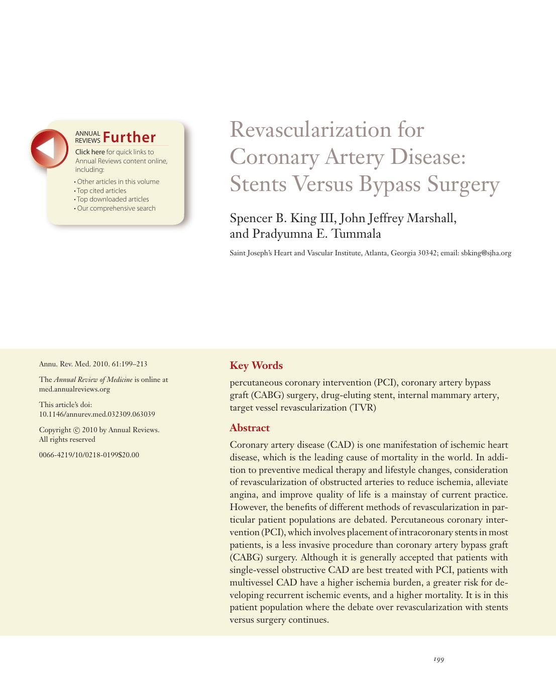 Revascularization for Coronary Artery Disease: Stents Versus Bypass Surgery by Spencer B. King III John Jeffrey Marshall and Pradyumna E. Tummala