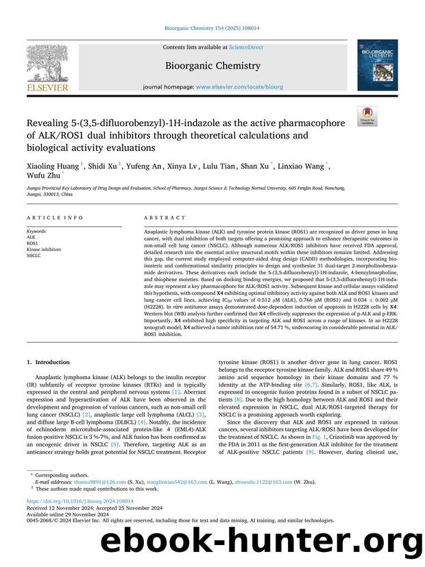 Revealing 5-(3,5-difluorobenzyl)-1H-indazole as the active pharmacophore of ALKROS1 dual inhibitors through theoretical calculations and biological activity evaluations by Xiaoling Huang & Shidi Xu & Yufeng An & Xinya Lv & Lulu Tian & Shan Xu & Linxiao Wang & Wufu Zhu