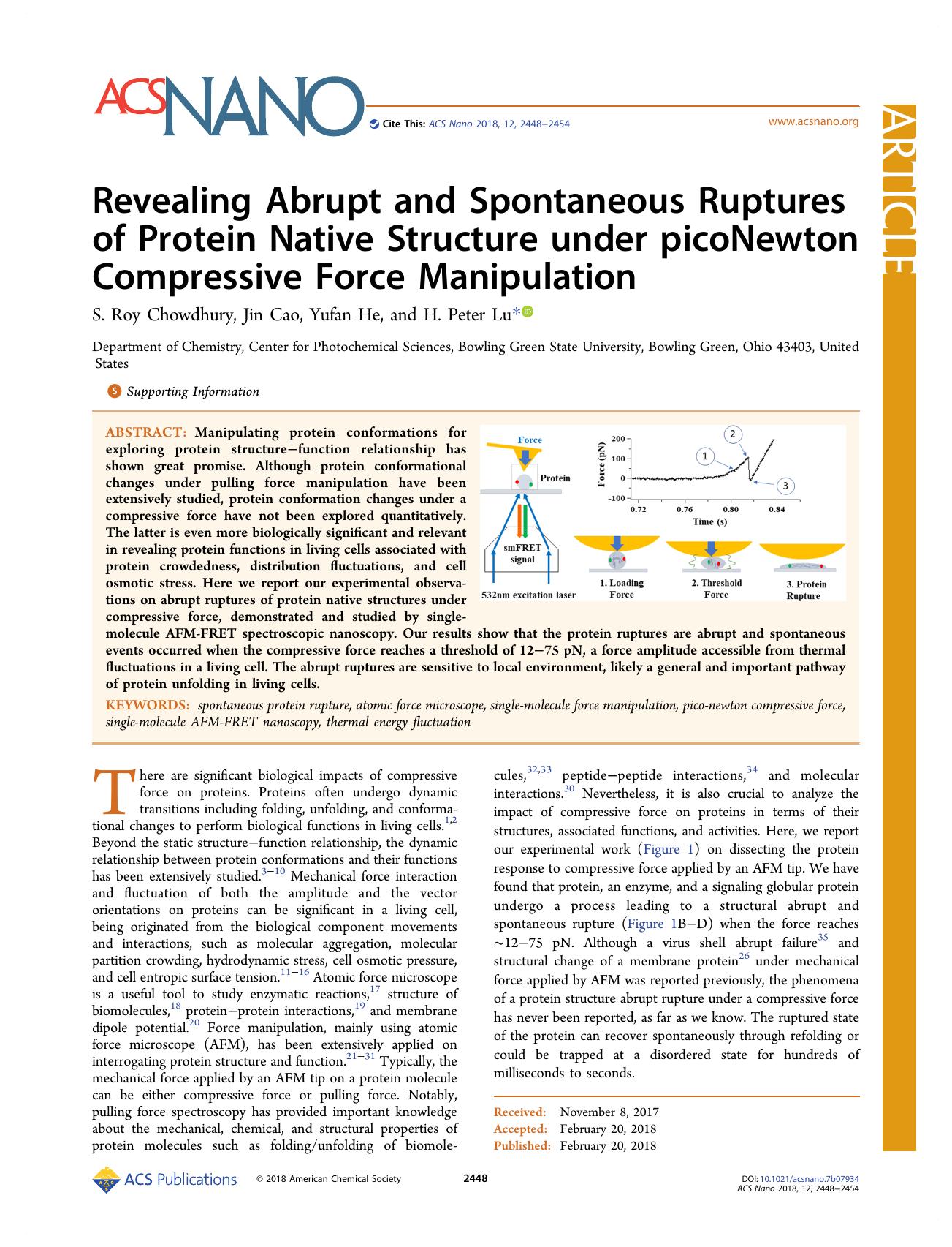 Revealing Abrupt and Spontaneous Ruptures of Protein Native Structure under picoNewton Compressive Force Manipulation by S. Roy Chowdhury Jin Cao Yufan He and H. Peter Lu