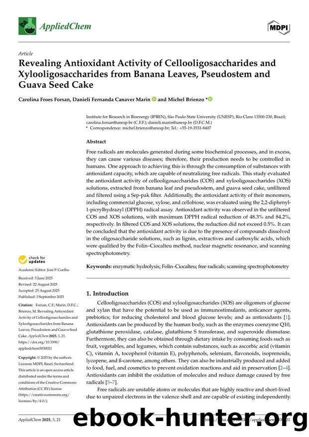 Revealing Antioxidant Activity of Cellooligosaccharides and Xylooligosaccharides from Banana Leaves, Pseudostem and Guava Seed Cake by Carolina Froes Forsan Danieli Fernanda Canaver Marin & Michel Brienzo