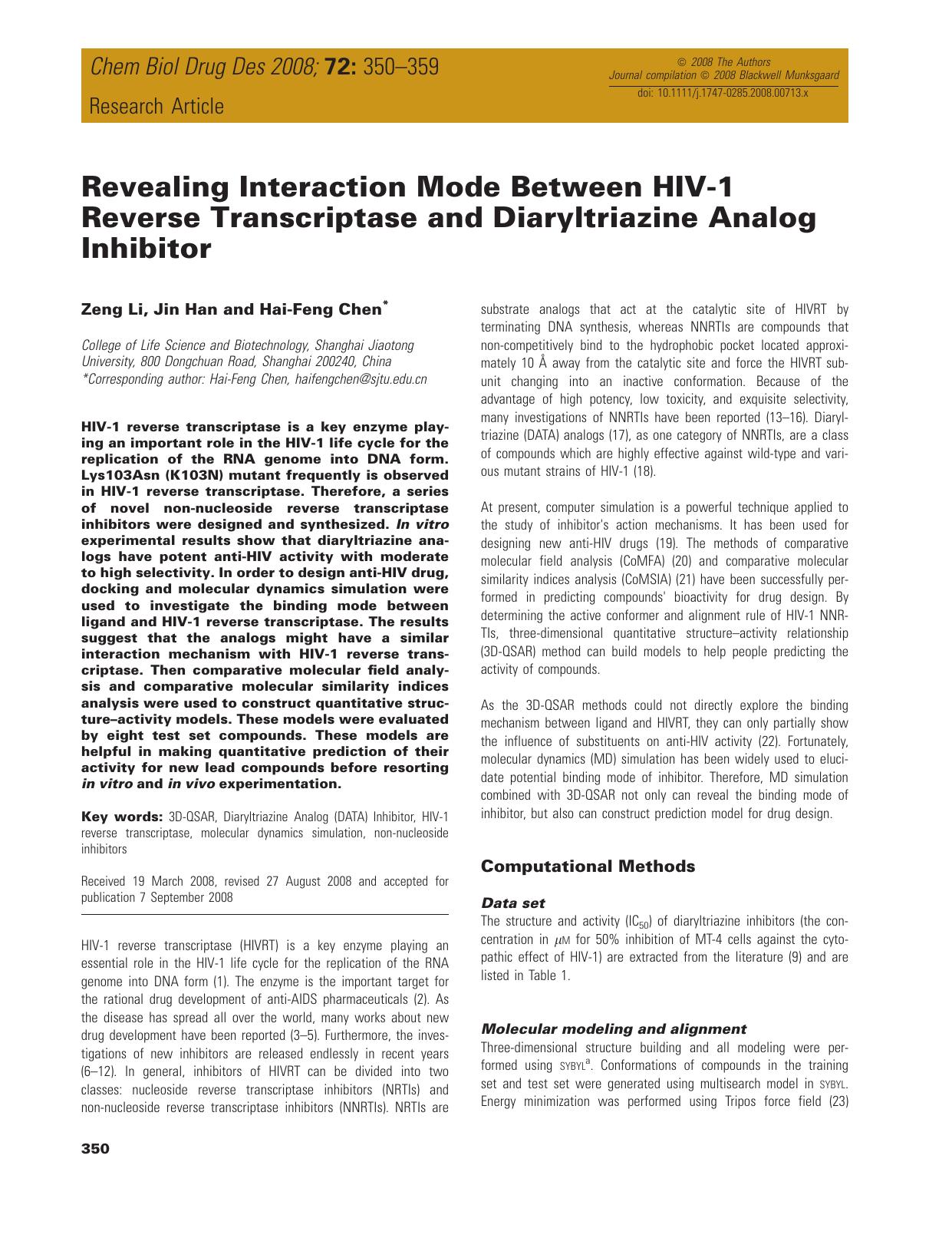 Revealing Interaction Mode Between HIV-1 Reverse Transcriptase and Diaryltriazine Analog Inhibitor by unknow