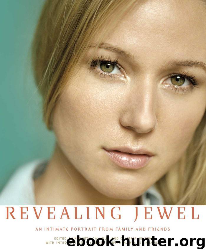 Revealing Jewel by Atz Lee Kilcher Kenneth Calhoun Cambria Jensen